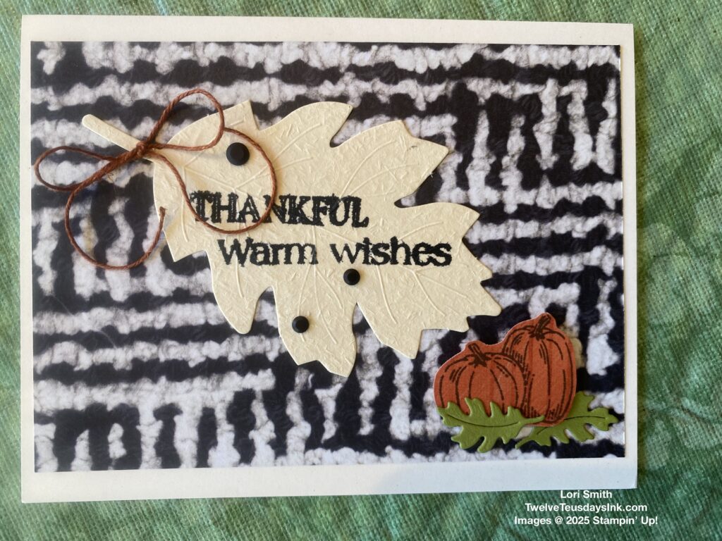 Thanksgiving card, Fall Toile, Harvest Home Garland, Need for Tweed DSP, fall leaves